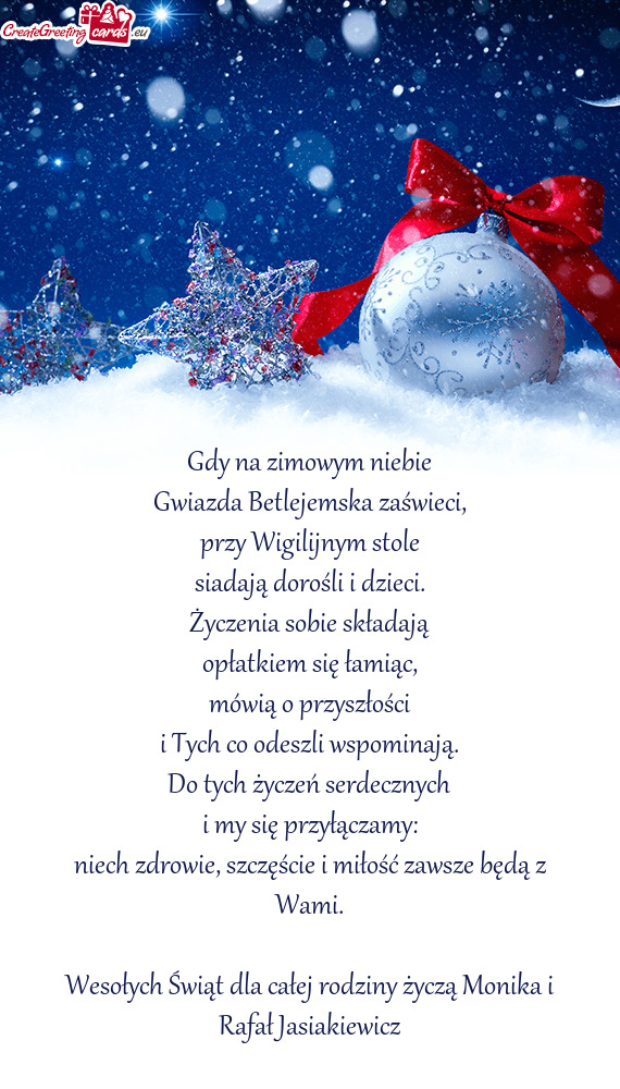 Wesołych Świąt dla całej rodziny życzą Monika i Rafał Jasiakiewicz