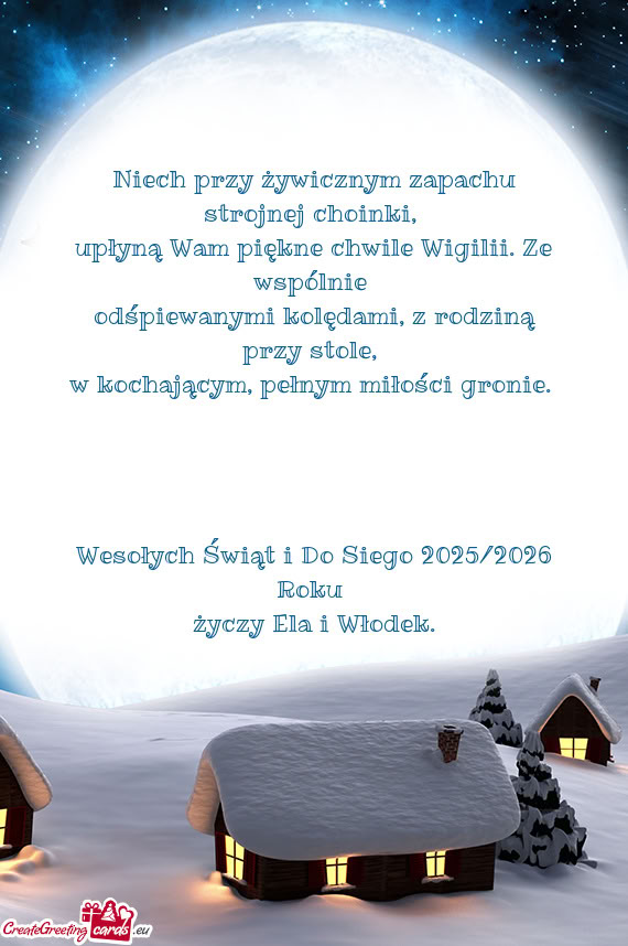 Wesołych Świąt i Do Siego 2025/2026 Roku Ela i Włodek
