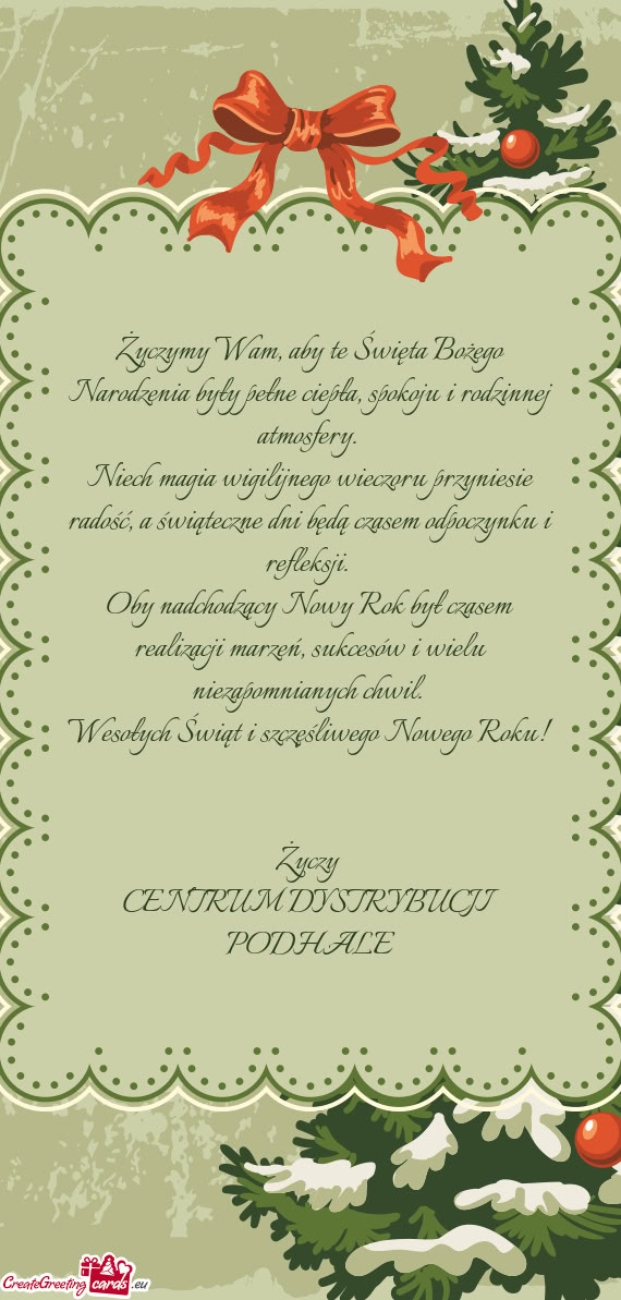Wesołych Świąt i szczęśliwego Nowego Roku!  CENTRUM DYSTRYBUCJI PODHALE