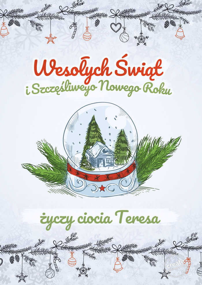 Wesołych Świąt i szczęśliwego nowego roku ciocia Teresa