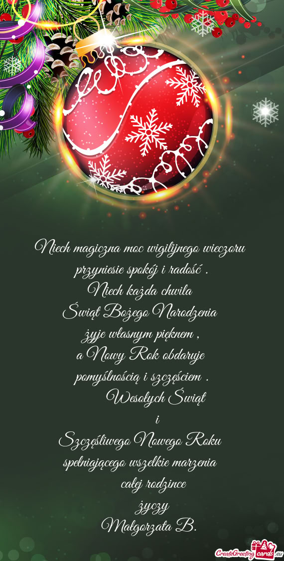 Wesołych Świąt   i Szczęśliwego Nowego Roku spełniającego wszelkie marzeni