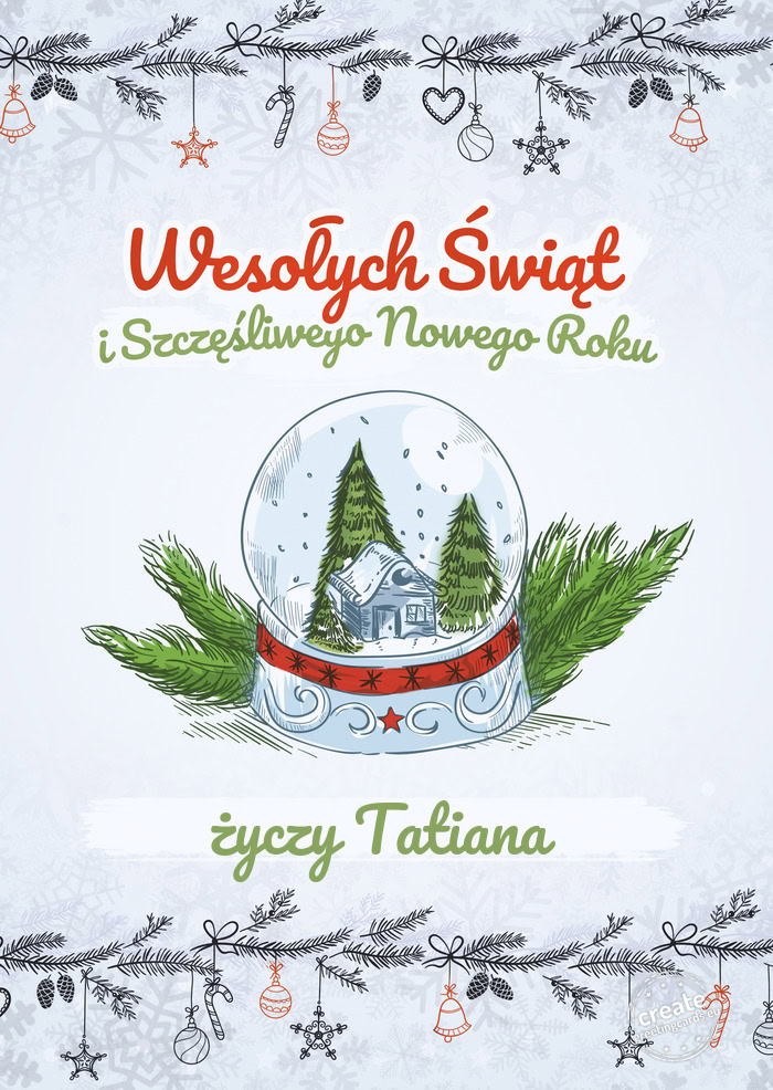 Wesołych Świąt i szczęśliwego nowego roku Tatiana