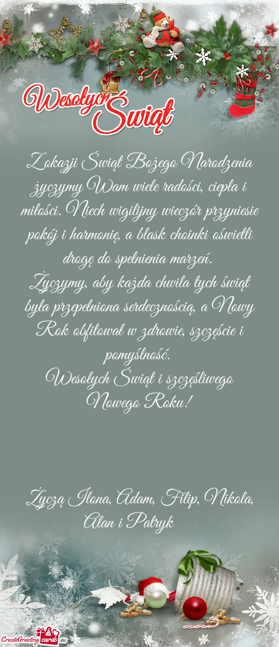 Wesołych Świąt i szczęśliwego Nowego Roku!  Życzą Ilona
