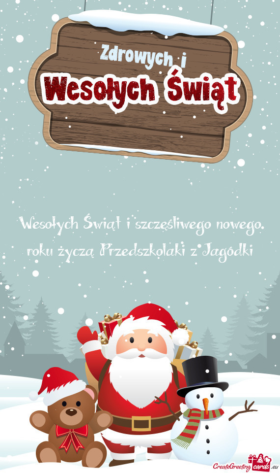 Wesołych Świąt i szczęśliwego nowego roku życzą Przedszkolaki z Jagódki