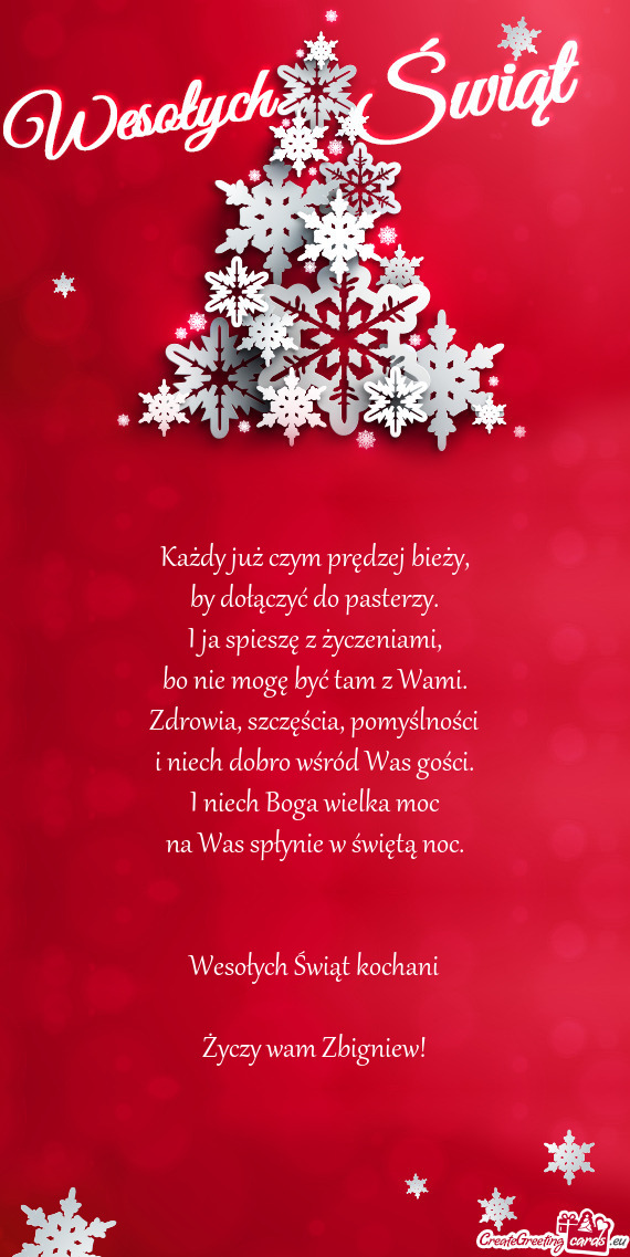 Wesołych Świąt kochani wam Zbigniew