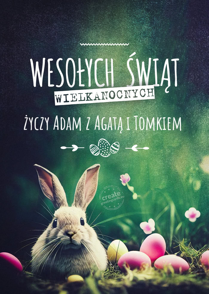 Wesołych świąt od wielkanocnego zajączka Adam z Agatą i Tomkiem