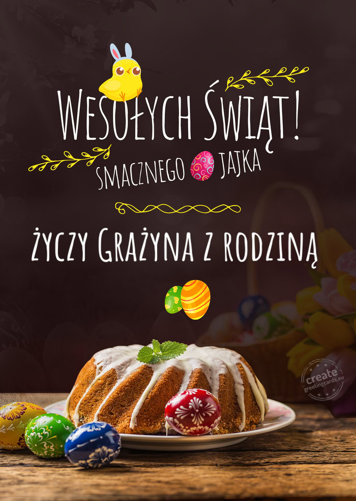 Wesołych Świąt oraz smacznego jajka Grażyna z rodziną