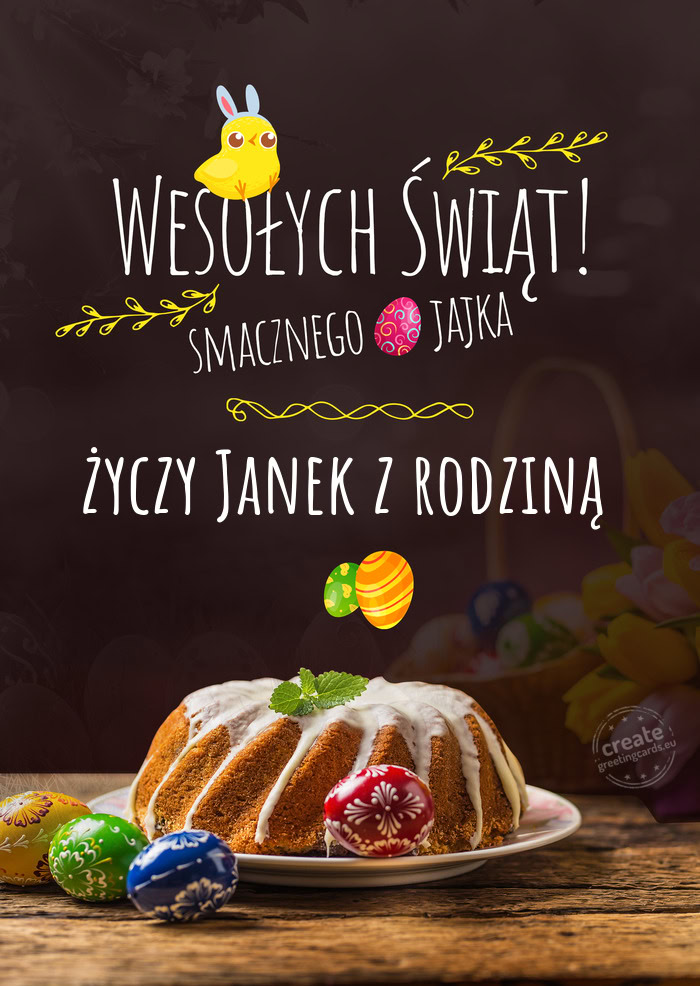 Wesołych Świąt oraz smacznego jajka Janek z rodziną
