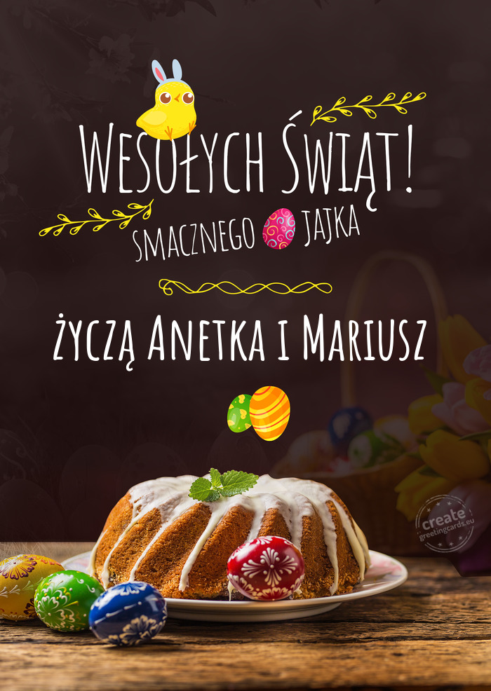 Wesołych Świąt oraz smacznego jajka życzą Anetka i Mariusz