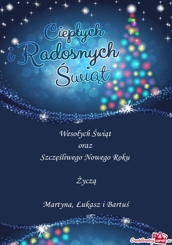 Wesołych Świąt   oraz   Szczęśliwego Nowego Roku     Życzą    Martyna,