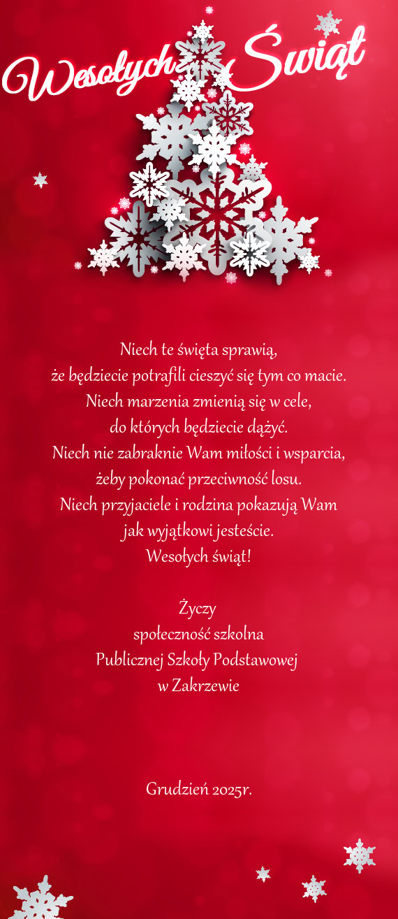 Wesołych świąt!  społeczność szkolna Publicznej Szkoły Podstawowej w Zakrzewi