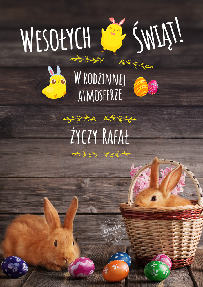 Wesołych Świąt w rodzinnej atmosferze Rafał