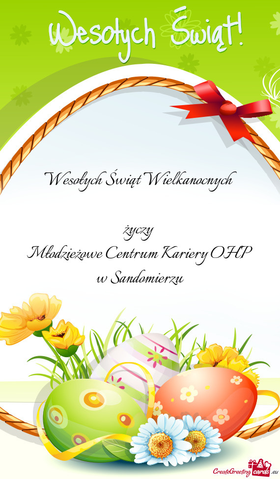 Wesołych Świąt Wielkanocnych 
 
 życzy 
 Młodzieżowe Centrum Kariery OHP
 w Sandomierzu