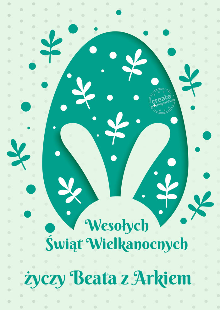 Wesołych Świąt Wielkanocnych Beata z Arkiem