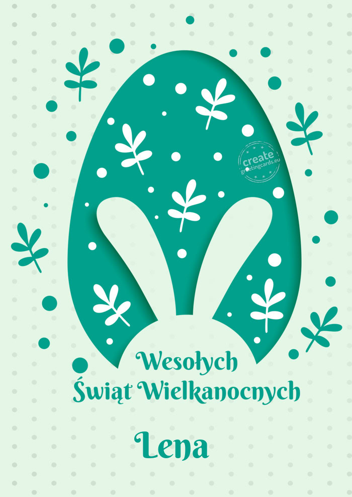 Wesołych Świąt Wielkanocnych Lena