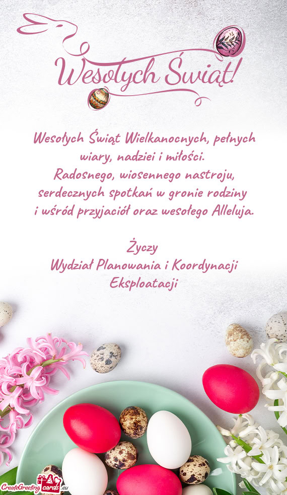 Wesołych Świąt Wielkanocnych, pełnych wiary, nadziei i miłości.