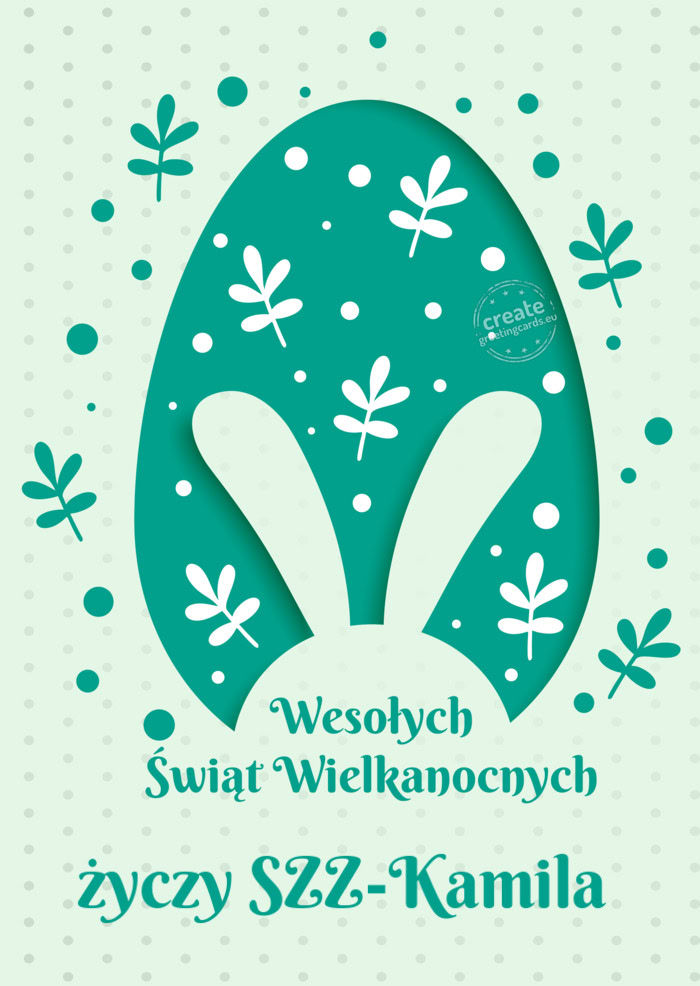 Wesołych Świąt Wielkanocnych SZZ-Kamila