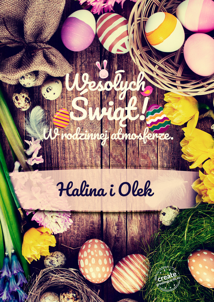 Wesołych Świąt Wielkanocnych w rodzinnej atmosferze Halina i Olek