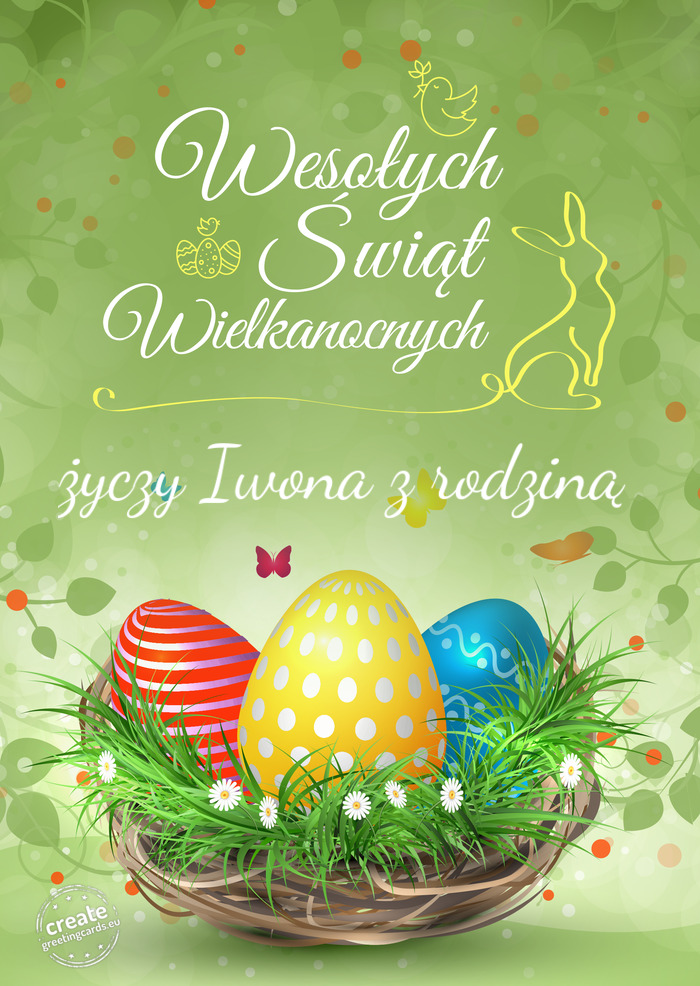 Wesołych Świąt wielkanocnych życzy Iwona z rodziną