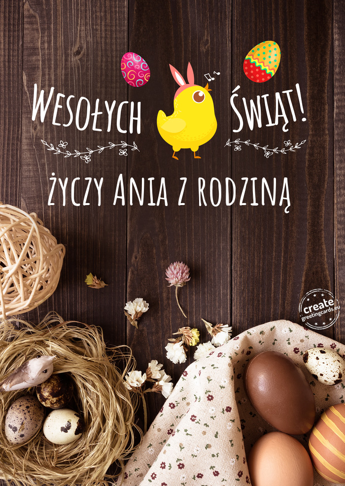 Wesołych Świąt WielkanocnychAnia z rodziną