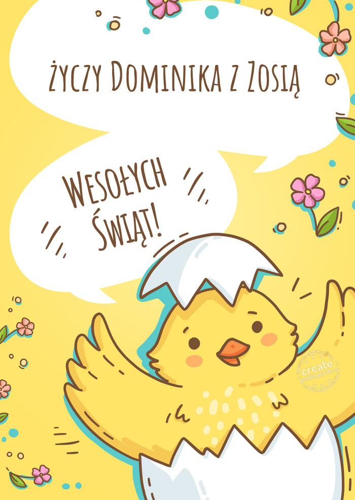 Wesołych Świąt WielkanocnychDominika z Zosią