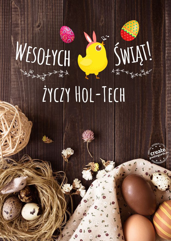 Wesołych Świąt WielkanocnychHol-Tech