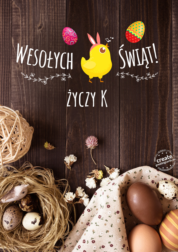 Wesołych Świąt WielkanocnychK