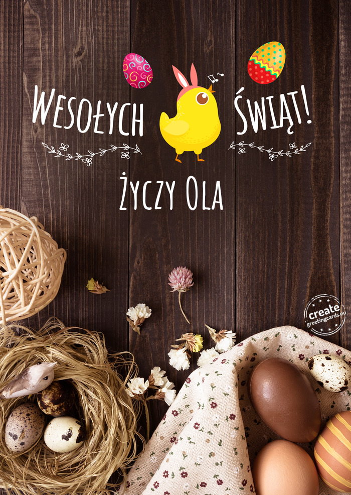 Wesołych Świąt WielkanocnychOla