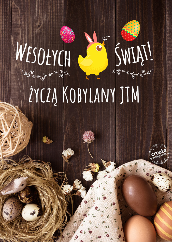 Wesołych Świąt Wielkanocnychżyczą Kobylany JTM