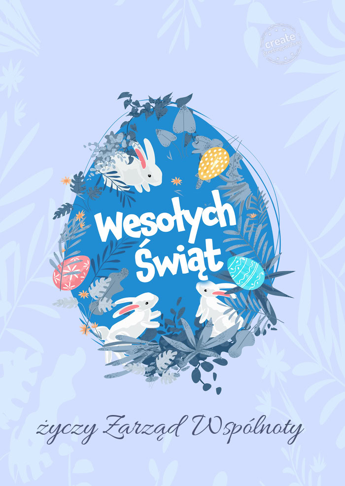 Wesołych Świat Wielkanocy Zarząd Wspólnoty