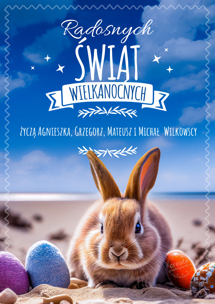 Wesołych Świąt zajączek i życzą Agnieszka, Grzegorz, Mateusz i Michał Wilkowscy