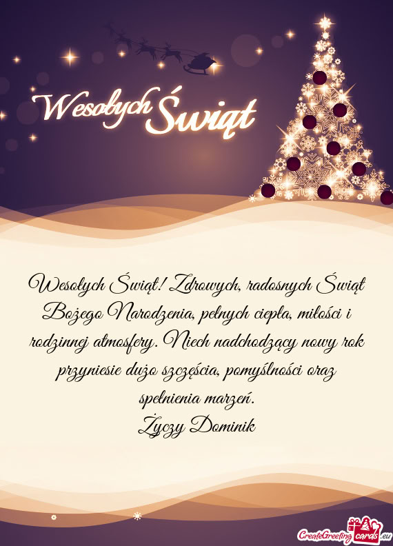 Wesołych Świąt! Zdrowych, radosnych Świąt Bożego Narodzenia, pełnych ciepła, miłości i rod