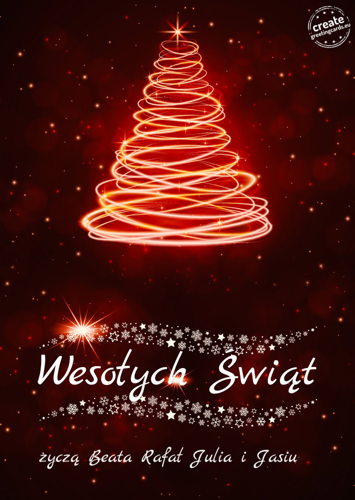 Wesołych Świat życzą Beata Rafał Julia i Jasiu
