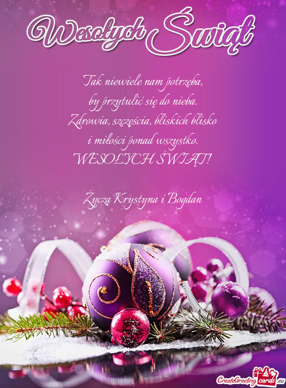 WESOŁYCH ŚWIĄT! Życzą Krystyna i Bogdan