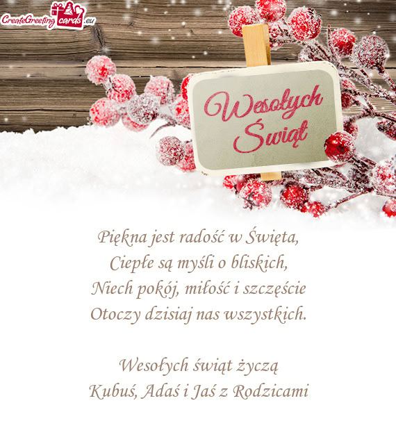 Wesołych świąt życzą Kubuś