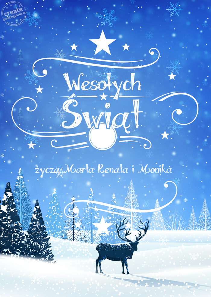 Wesołych Świąt życzą Marta Renata i Monika