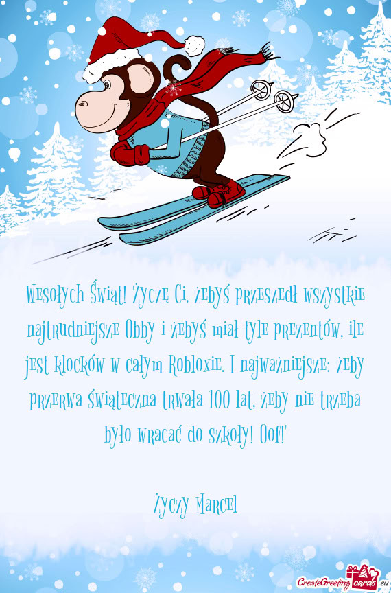Wesołych Świąt! Życzę Ci, żebyś przeszedł wszystkie najtrudniejsze Obby i żebyś miał tyle