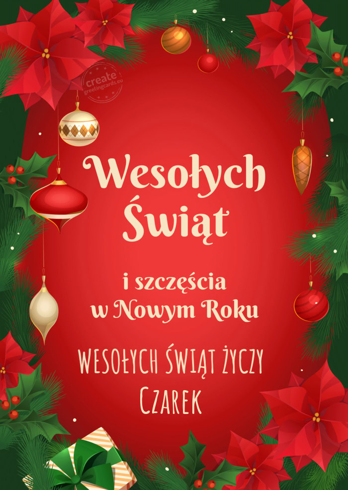 WESOŁYCH ŚWIĄT ŻYCZY Czarek