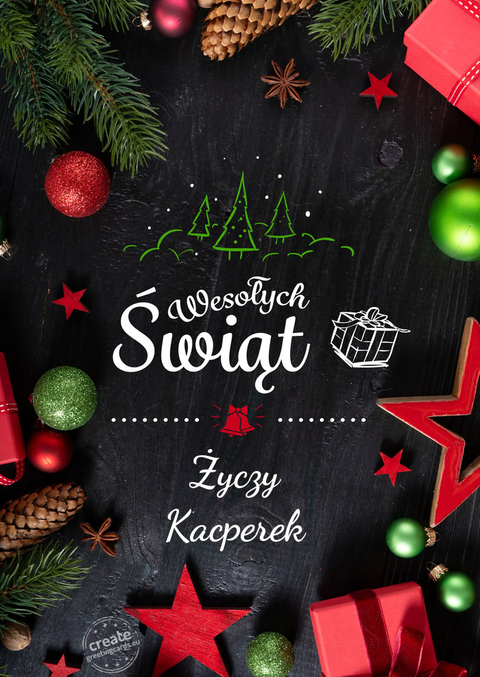 Wesołych Świąt Życzy Kacperek