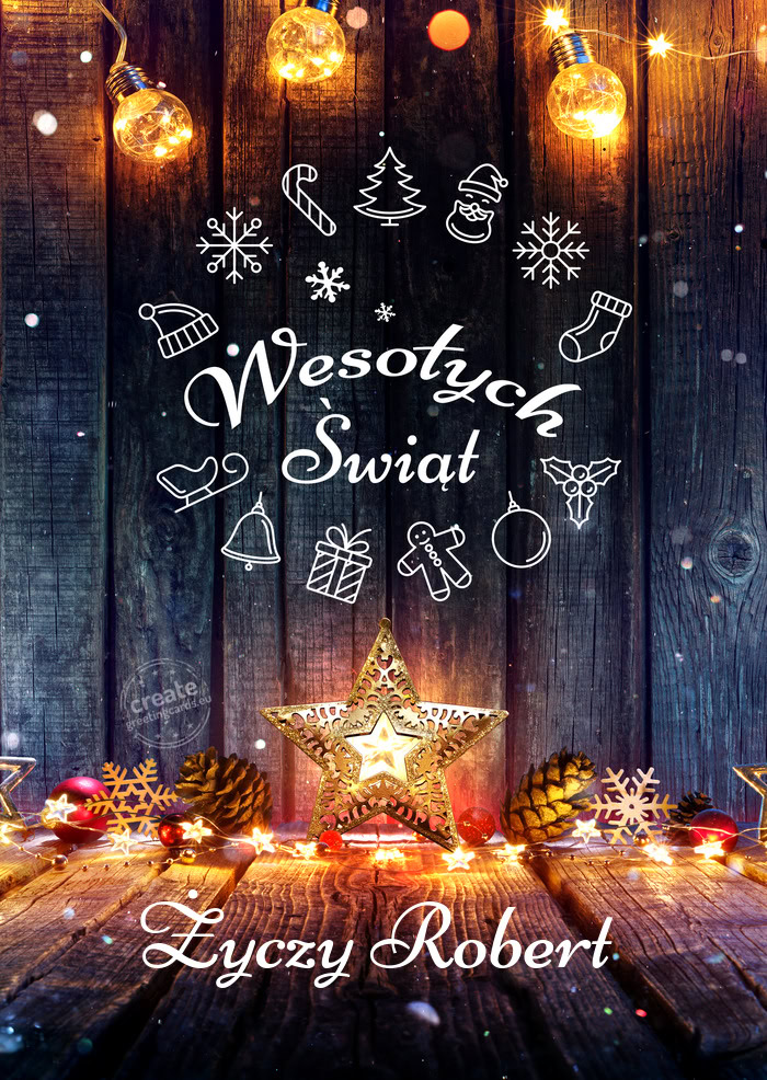 Wesołych Świąt Życzy Robert