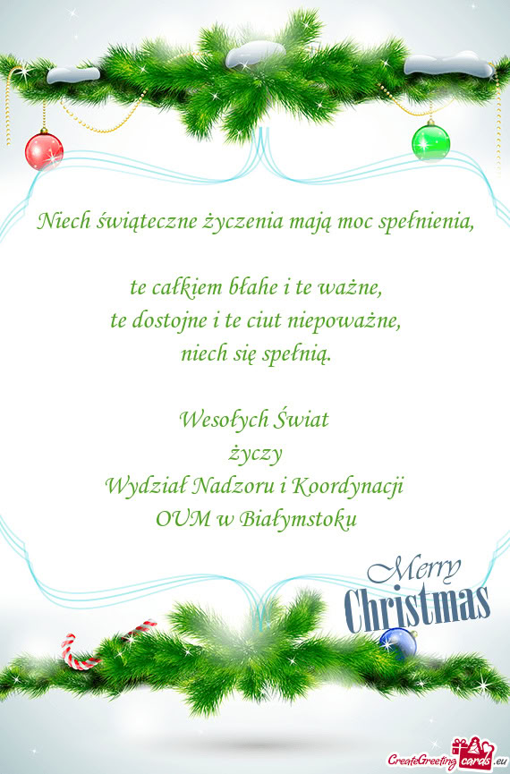 Wesołych Świat życzy Wydział Nadzoru i Koordynacji OUM w Białymstoku