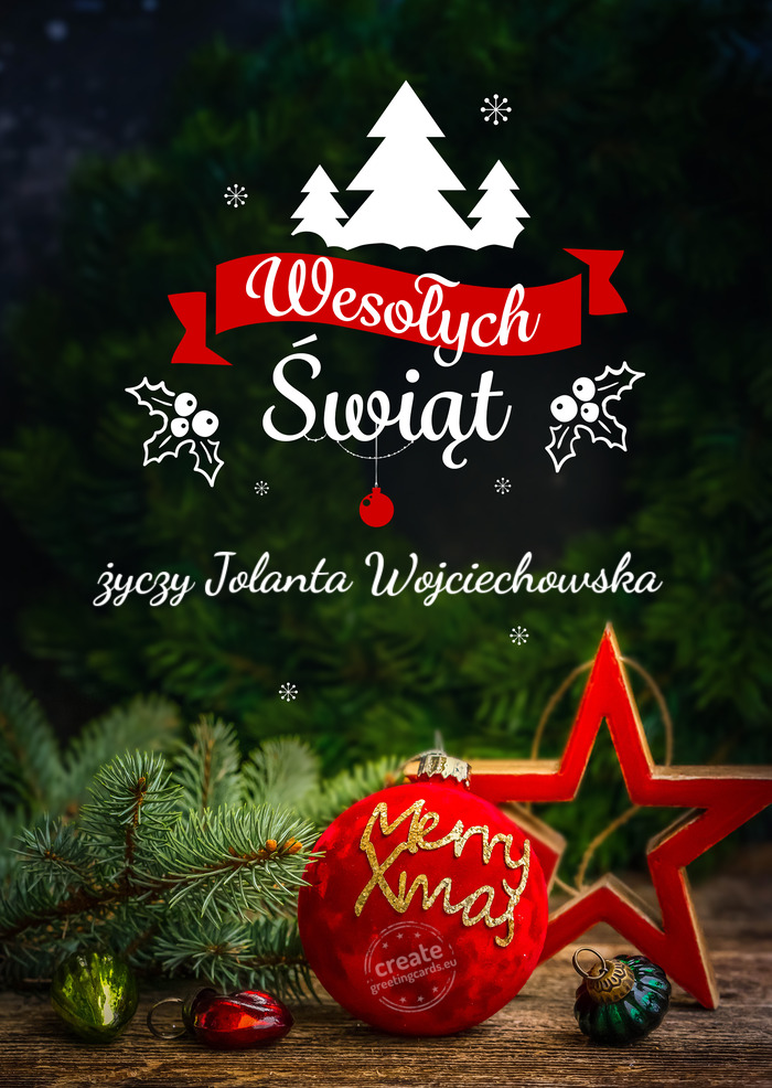 Wesołych ŚwiątaJolanta Wojciechowska