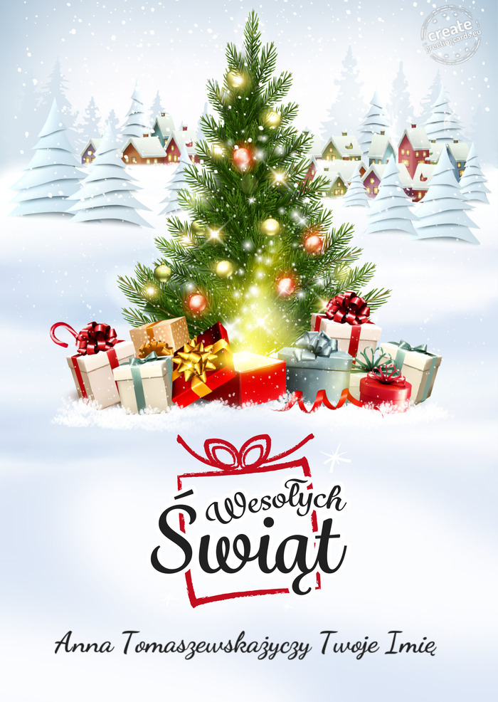 Wesołych ŚwiątAnna TomaszewskaTwoje Imię