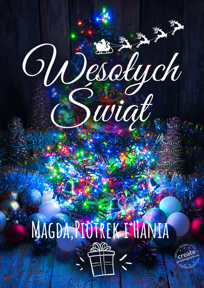 Wesołych ŚwiątMagda,Piotrek i Hania