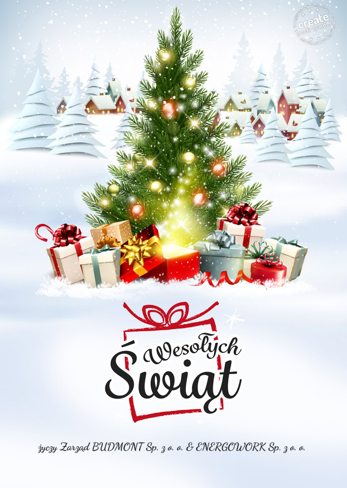 Wesołych ŚwiątZarząd BUDMONT Sp. z o. o. & ENERGOWORK Sp. z o. o