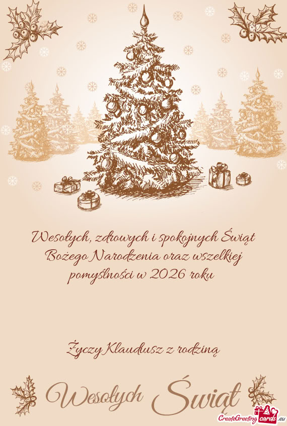 Wesołych, zdrowych i spokojnych Świąt Bożego Narodzenia oraz wszelkiej pomyślności w 2026 roku