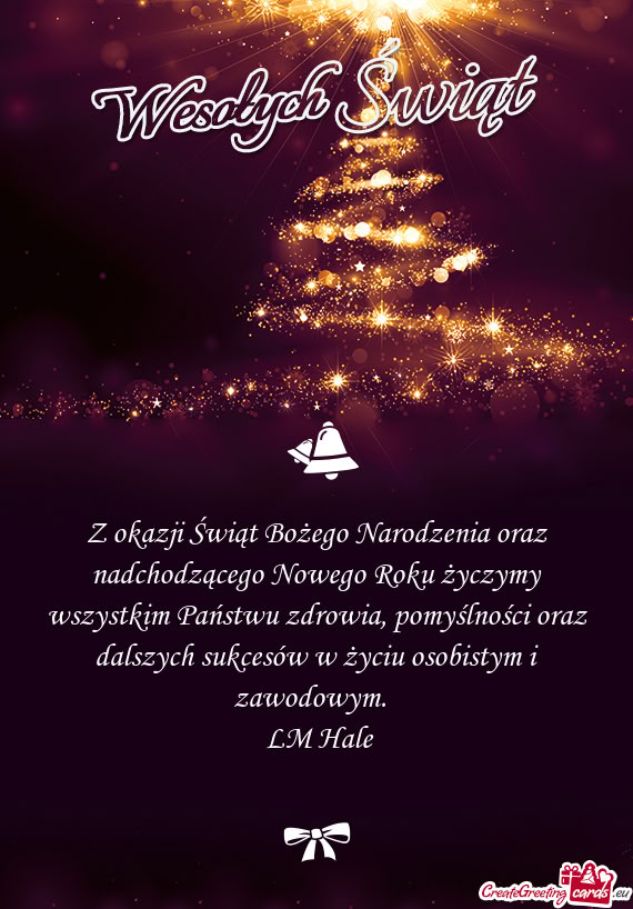 Wia, pomyślności oraz dalszych sukcesów w życiu osobistym i zawodowym