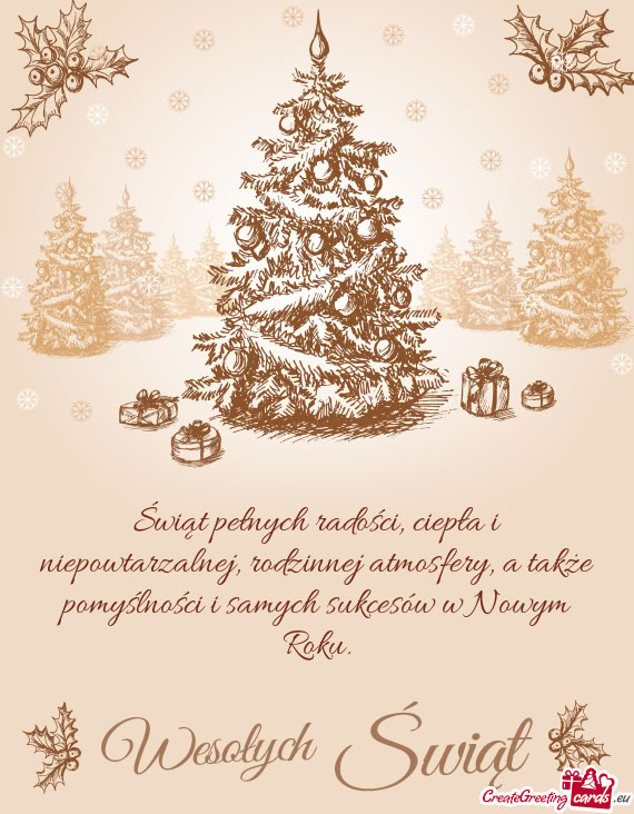 ?wiąt pełnych radości, ciepła i niepowtarzalnej, rodzinnej atmosfery, a także pomyślności i