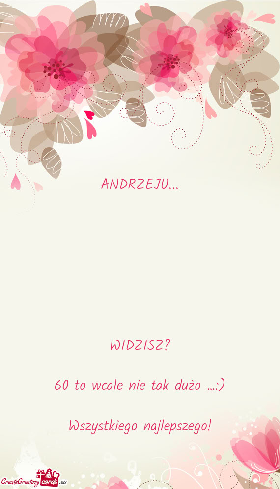 WIDZISZ? 60 to wcale nie tak dużo …