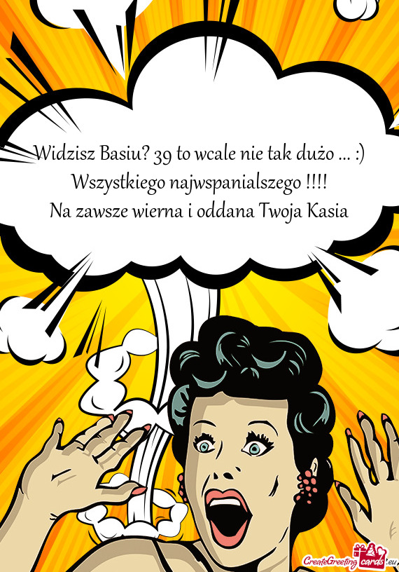 Widzisz Basiu? 39 to wcale nie tak dużo ... :)